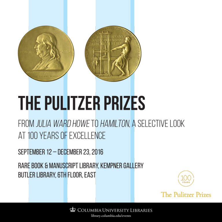 Pulitzer Prize Centennial Exhibition News from Columbia's Rare Book
